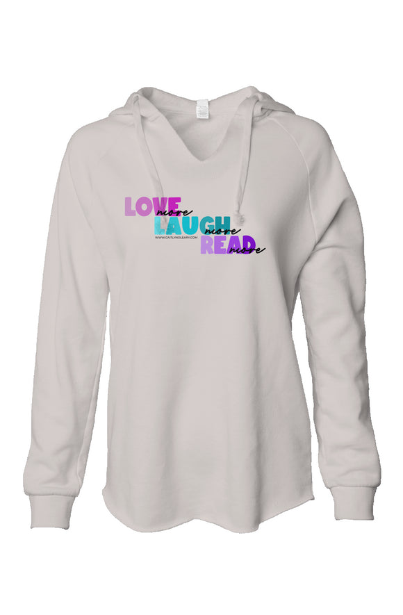 Hooded sweatshirt laugh love read